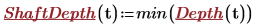 shaft depth of time is the minimum value of depth