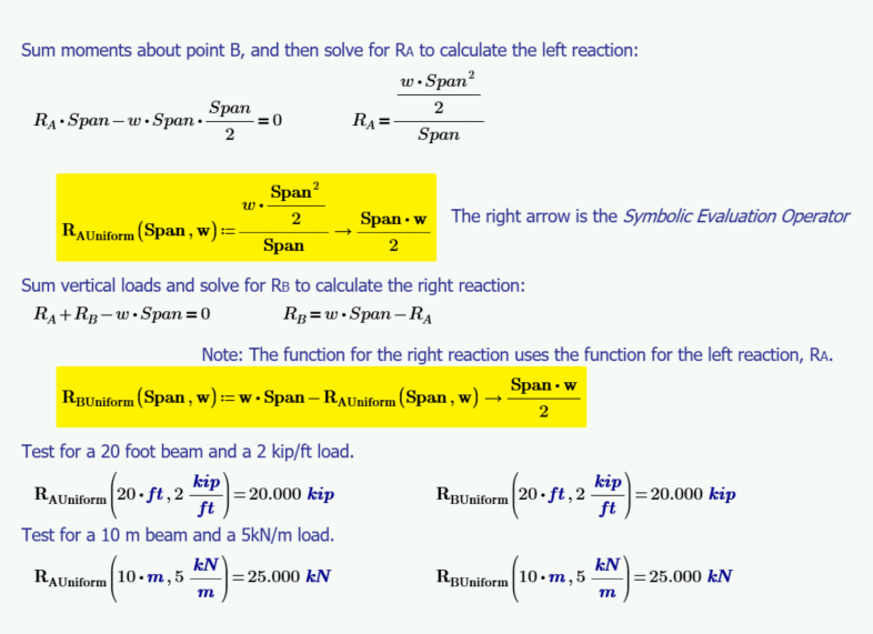 Sum moments about point B, and then solve for RA to calculate the left reaction. Sum vertical loads and solve for RB to calculate the right reaction: Note: The function for the right reaction uses the function for the left reaction, RA. Test for a 20 foot beam and a 2 kip/ft load. Test for a 10 m beam and a 5kN/m load.